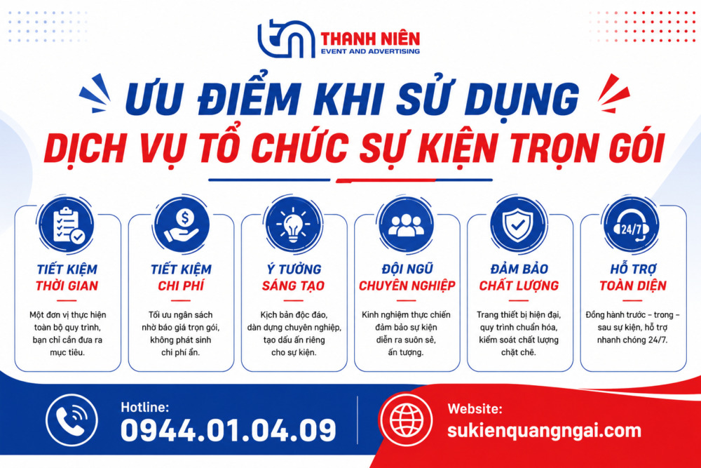Ưu điểm khi sử dụng dịch vụ tổ chức sự kiện trọn gói