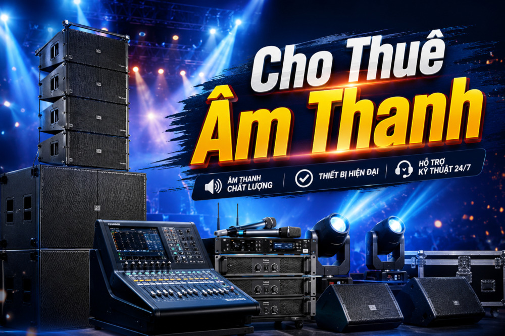 Dịch vụ cho thuê âm thanh sự kiện tại Quảng Ngãi