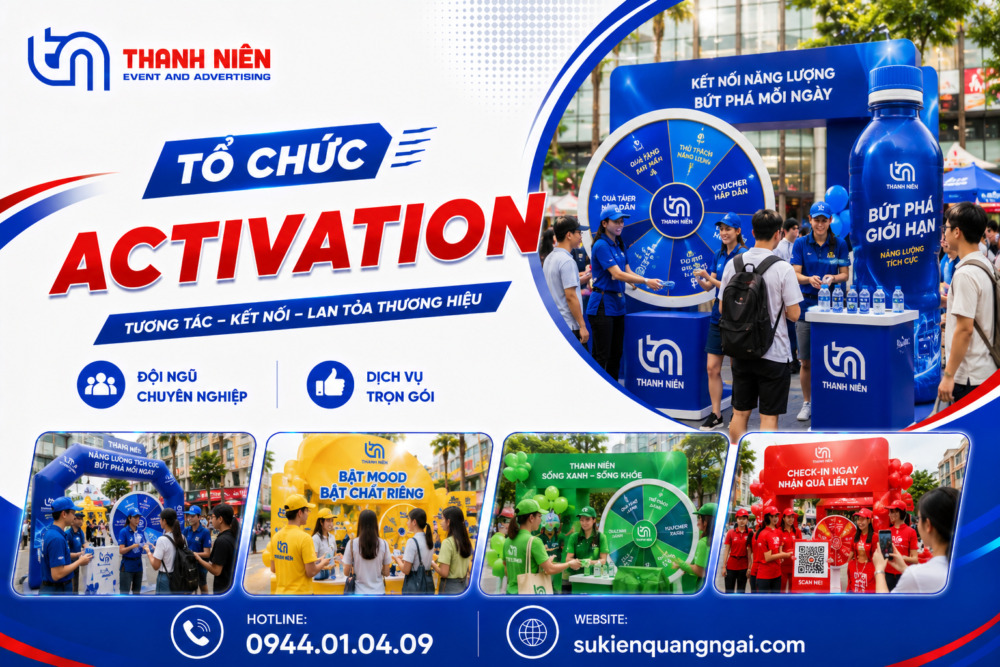 Tổ chức sự kiện activation trọn gói Quảng Ngãi