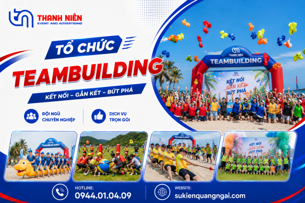 Tổ chức sự kiện Team Building trọn gói tại Quảng Ngãi