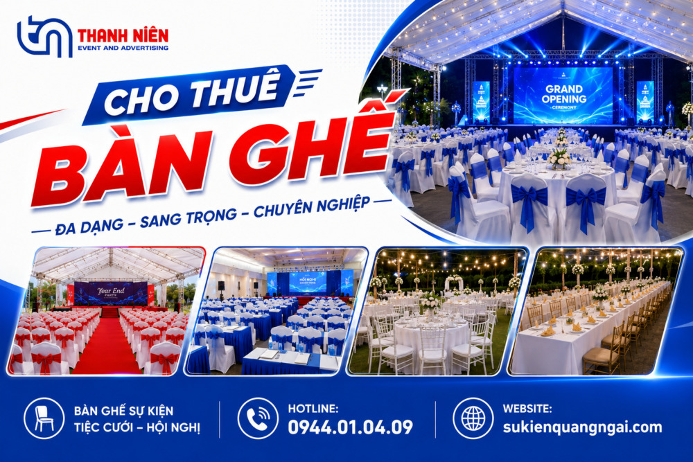 Cho thuê bàn ghế sự kiện chuyên nghiệp
