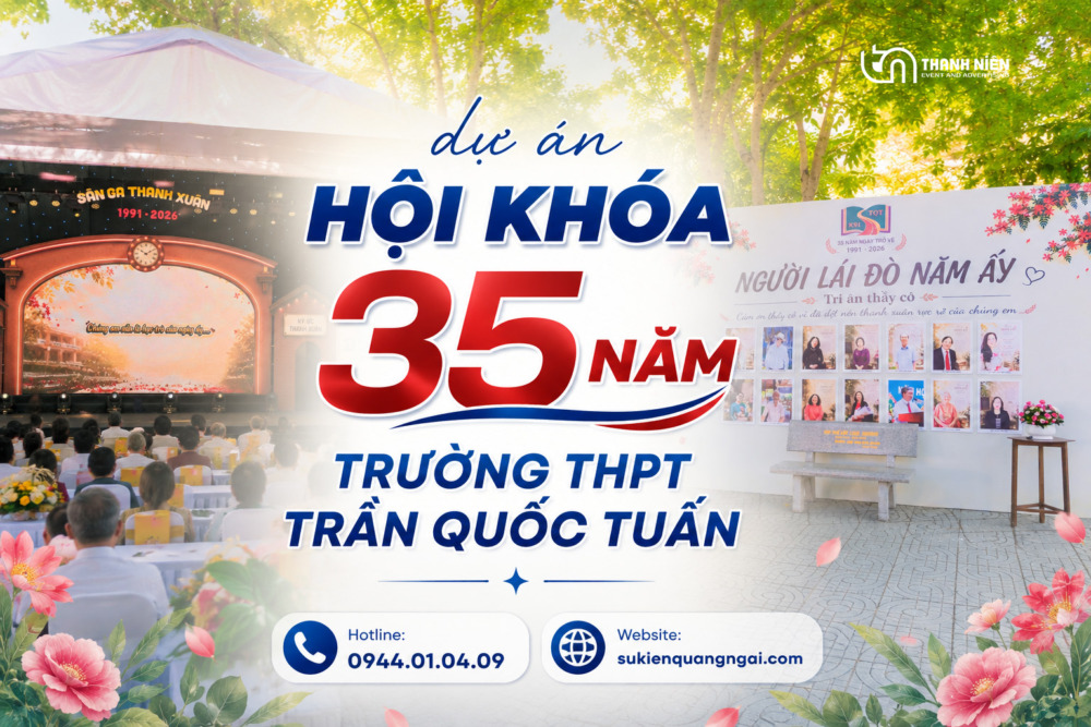 Tổ chức hội khóa 35 năm Trần Quốc Tuấn